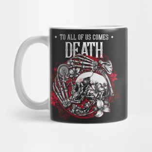 To All of Us Comes Death Skull and Bones Mug
